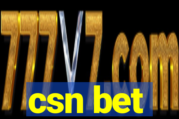 csn bet